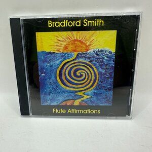 Bradford Smith Flute Affirmations CD 1999